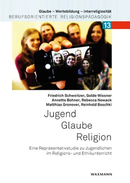 Abbildung von Schweitzer / Wissner | Jugend – Glaube – Religion | 1. Auflage | 2018 | 13 | beck-shop.de