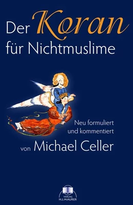 Abbildung von Michael | Der Koran für Nichtmuslime | 3. Auflage | 2019 | beck-shop.de