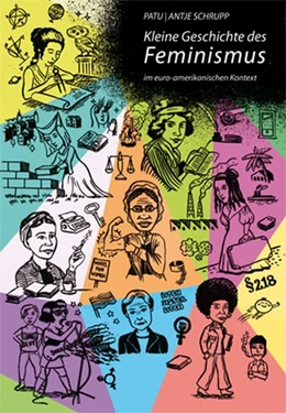 Abbildung von Schrupp | Kleine Geschichte des Feminismus | 6. Auflage | 2018 | beck-shop.de