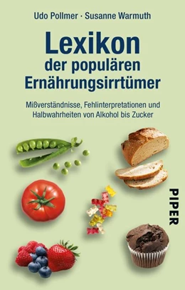Abbildung von Pollmer / Warmuth | Lexikon der populären Ernährungsirrtümer | 1. Auflage | 2018 | beck-shop.de
