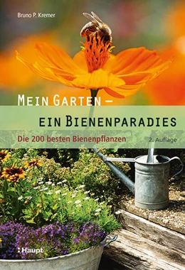 Abbildung von Kremer | Mein Garten - ein Bienenparadies | 2. Auflage | 2018 | beck-shop.de