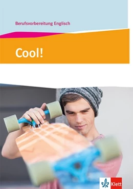Abbildung von Cool! Berufsvorbereitung Englisch. Lehr- und Arbeitsbuch | 1. Auflage | 2018 | beck-shop.de