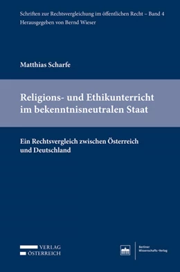 Abbildung von Scharfe | Religions- und Ethikunterricht im bekenntnisneutralen Staat | 1. Auflage | 2018 | 4 | beck-shop.de