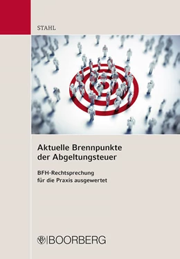 Abbildung von Stahl | Aktuelle Brennpunkte der Abgeltungsteuer | 1. Auflage | 2018 | beck-shop.de