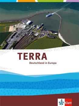 Abbildung von TERRA Deutschland in Europa. Themenband Oberstufe | 1. Auflage | 2018 | beck-shop.de