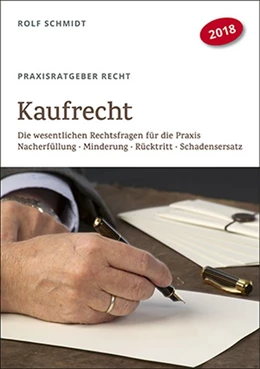 Abbildung von Schmidt | Kaufrecht (Praxisratgeber Recht) | 2. Auflage | 2018 | beck-shop.de