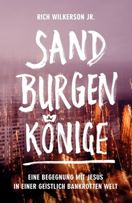Abbildung von Wilkerson Jr. | Sandburgenkönige | 1. Auflage | 2018 | beck-shop.de