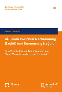 Abbildung von Chehadeh | Al-Turabi zwischen Nachahmung und Erneuerung | 1. Auflage | 2018 | 59 | beck-shop.de