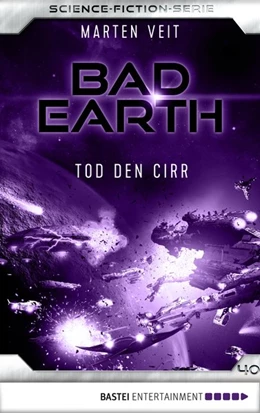 Abbildung von Veit | Bad Earth 40 - Science-Fiction-Serie | 1. Auflage | 2018 | beck-shop.de