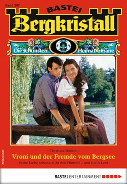 Abbildung von Heiden | Bergkristall 307 - Heimatroman | 1. Auflage | 2018 | beck-shop.de