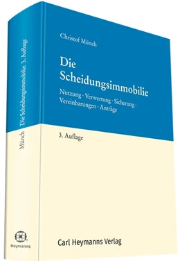 Abbildung von Münch | Die Scheidungsimmobilie | 3. Auflage | 2019 | beck-shop.de