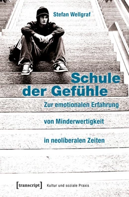 Abbildung von Wellgraf | Schule der Gefühle | 1. Auflage | 2018 | beck-shop.de