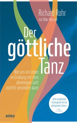 Abbildung von Rohr / Morrell | Der göttliche Tanz | 1. Auflage | 2017 | beck-shop.de