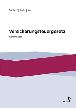 Abbildung von Medert / Axer | Versicherungsteuergesetz | 1. Auflage | 2018 | beck-shop.de