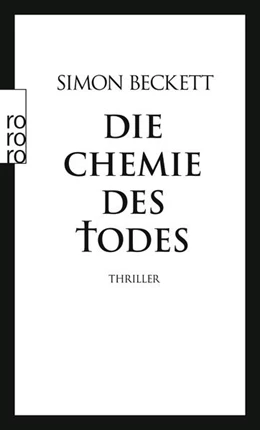 Abbildung von Beckett | Die Chemie des Todes | 1. Auflage | 2007 | beck-shop.de