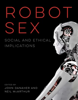 Abbildung von Danaher / McArthur | Robot Sex | 1. Auflage | 2018 | beck-shop.de