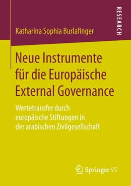 Abbildung von Burlafinger | Neue Instrumente für die Europäische External Governance | 1. Auflage | 2018 | beck-shop.de