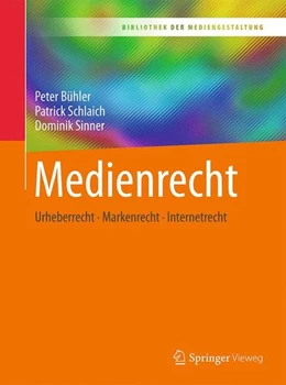 Abbildung von Bühler / Schlaich | Medienrecht | 1. Auflage | 2018 | beck-shop.de