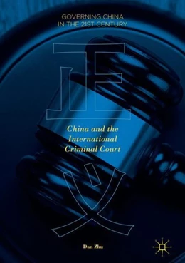 Abbildung von Zhu | China and the International Criminal Court | 1. Auflage | 2018 | beck-shop.de