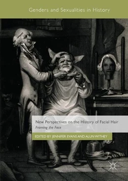 Abbildung von Evans / Withey | New Perspectives on the History of Facial Hair | 1. Auflage | 2018 | beck-shop.de