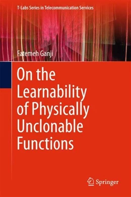 Abbildung von Ganji | On the Learnability of Physically Unclonable Functions | 1. Auflage | 2018 | beck-shop.de