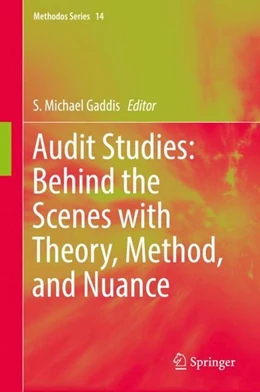 Abbildung von Gaddis | Audit Studies: Behind the Scenes with Theory, Method, and Nuance | 1. Auflage | 2018 | beck-shop.de