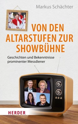Abbildung von Schächter | Von den Altarstufen zur Showbühne | 1. Auflage | 2018 | beck-shop.de