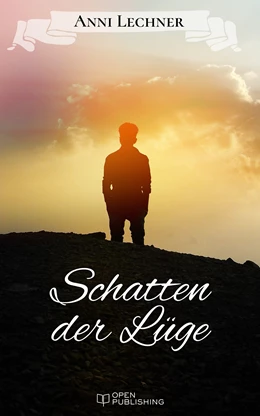 Abbildung von Lechner | Schatten der Lüge | 1. Auflage | 2017 | beck-shop.de