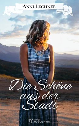 Abbildung von Lechner | Die Schöne aus der Stadt | 1. Auflage | 2017 | beck-shop.de