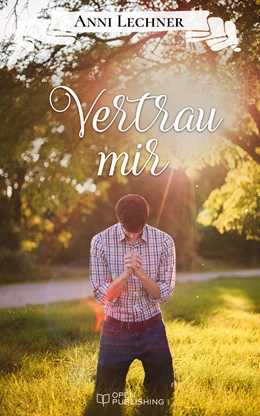 Abbildung von Lechner | Vertrau mir | 1. Auflage | 2017 | beck-shop.de
