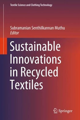 Abbildung von Muthu | Sustainable Innovations in Recycled Textiles | 1. Auflage | 2018 | beck-shop.de