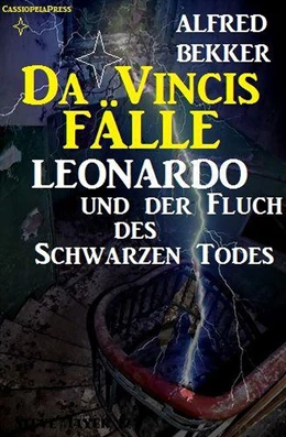 Abbildung von Bekker | Leonardo und der Fluch des schwarzen Todes | 1. Auflage | 2018 | beck-shop.de