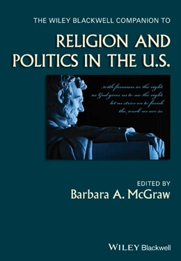 Abbildung von Mcgraw | The Wiley Blackwell Companion to Religion and Politics in the U.S. | 1. Auflage | 2025 | beck-shop.de