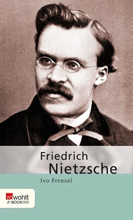 Abbildung von Frenzel | Friedrich Nietzsche | 1. Auflage | 2017 | beck-shop.de