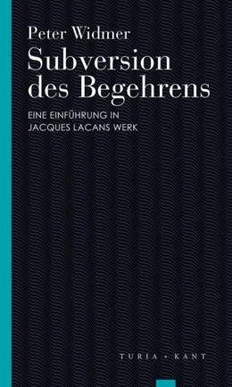 Abbildung von Widmer | Subversion des Begehrens | 1. Auflage | 2018 | beck-shop.de