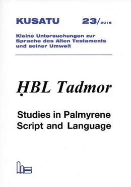 Abbildung von KUSATU - Kleine Untersuchungen zur Sprache des Alten Testaments und seiner Umwelt / HBL Tadmor | 1. Auflage | 2018 | beck-shop.de