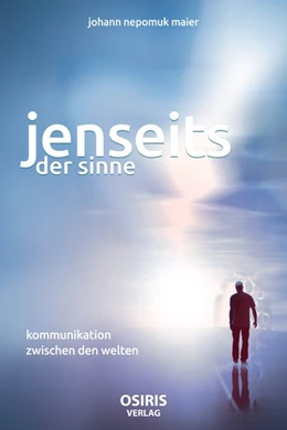 Abbildung von Maier | Jenseits der Sinne | 1. Auflage | 2018 | beck-shop.de