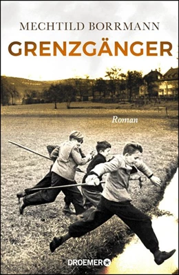 Abbildung von Borrmann | Grenzgänger | 1. Auflage | 2018 | beck-shop.de