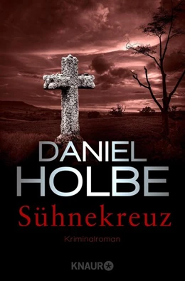 Abbildung von Holbe | Sühnekreuz | 1. Auflage | 2019 | beck-shop.de