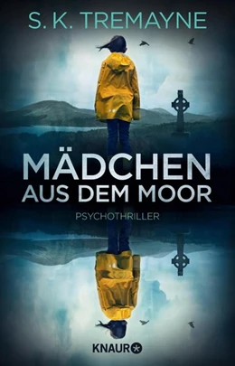 Abbildung von Tremayne | Mädchen aus dem Moor | 1. Auflage | 2018 | beck-shop.de