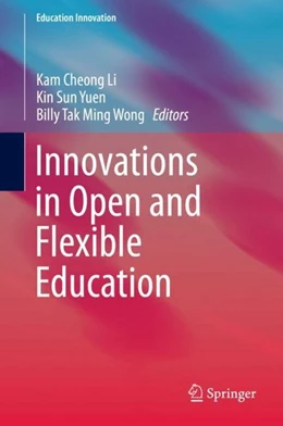Abbildung von Li / Yuen | Innovations in Open and Flexible Education | 1. Auflage | 2018 | beck-shop.de