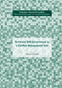 Abbildung von Walsh | Territorial Self-Government as a Conflict Management Tool | 1. Auflage | 2018 | beck-shop.de