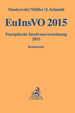 Abbildung von Mankowski / Müller | EuInsVO 2015 | 1. Auflage | 2016 | beck-shop.de