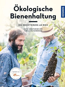 Abbildung von Gerstmeier / Miltenberger | Ökologische Bienenhaltung | 1. Auflage | 2018 | beck-shop.de