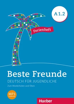 Abbildung von Orozco Coronil | Beste Freunde A1/2. Ferienheft | 1. Auflage | 2019 | beck-shop.de