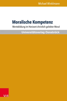 Abbildung von Winklmann | Moralische Kompetenz | 1. Auflage | 2018 | beck-shop.de