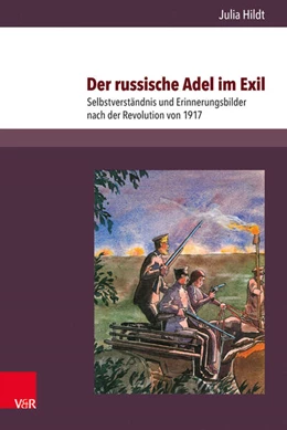 Abbildung von Hildt | Der russische Adel im Exil | 1. Auflage | 2018 | beck-shop.de