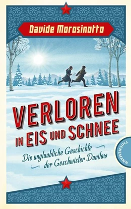 Abbildung von Morosinotto | Verloren in Eis und Schnee | 1. Auflage | 2018 | beck-shop.de