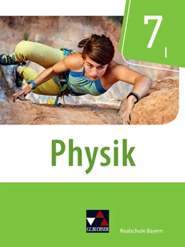 Abbildung von Axenbeck / Fritsch | Physik Realschule Bayern 7 I | 1. Auflage | 2019 | beck-shop.de