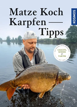 Abbildung von Koch | Matze Koch Karpfen-Tipps | 1. Auflage | 2018 | beck-shop.de